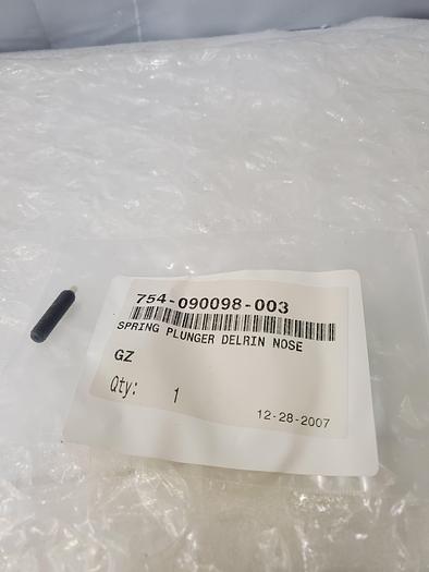 Used 754-090098-003 SPRING PLUNGER DELRIN NOSE